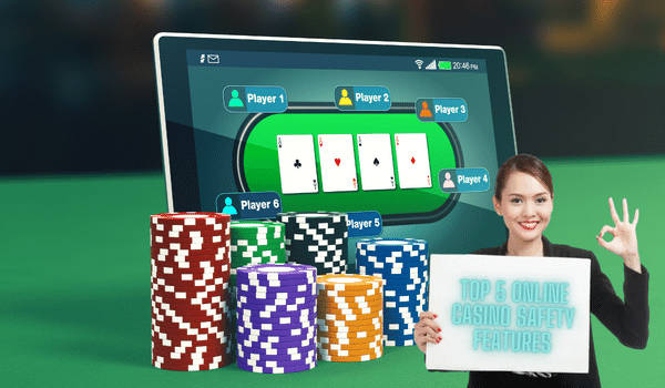 5 online casino safety features